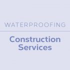 Waterproofing Construction Services